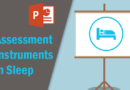 Assessment Instruments in Sleep